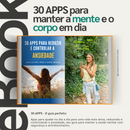 E-book 30 apps para reduzir e controlar a ansiedade